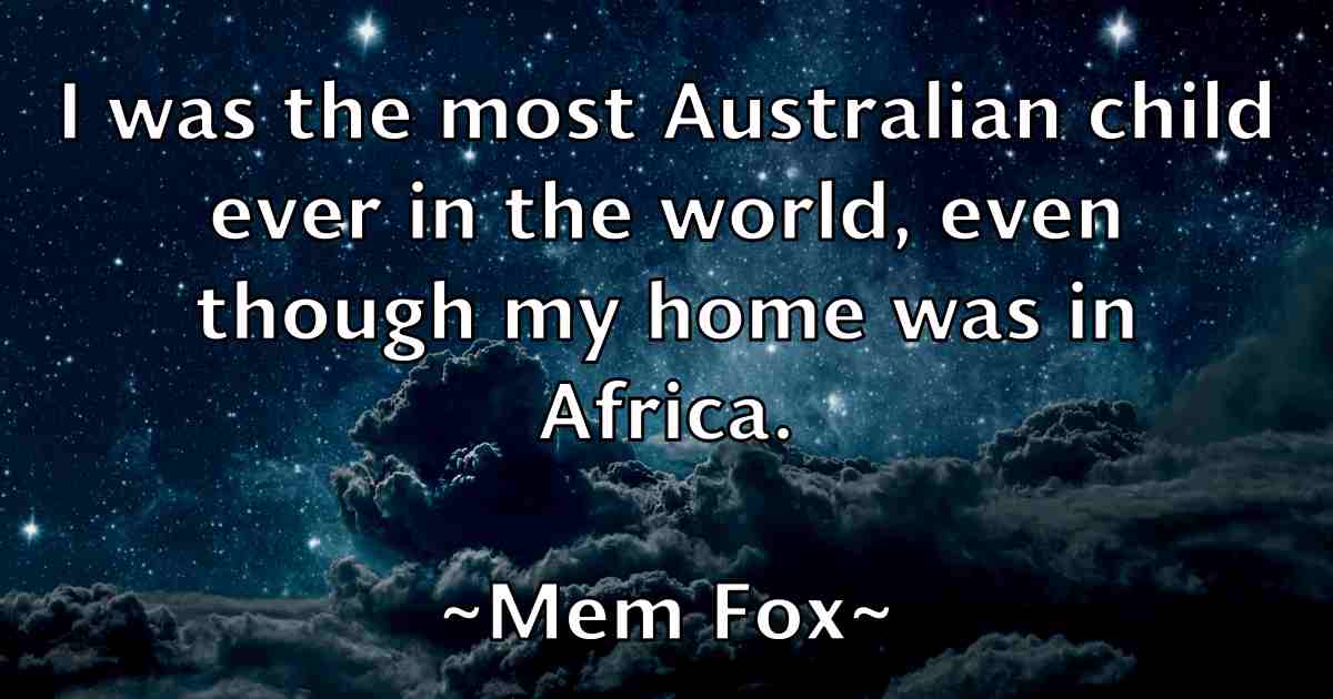 /images/quoteimage/mem-fox-fb-570425.jpg