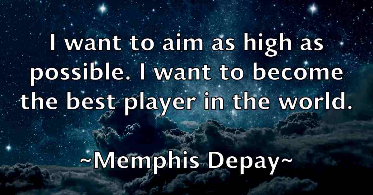 /images/quoteimage/memphis-depay-fb-570443.jpg