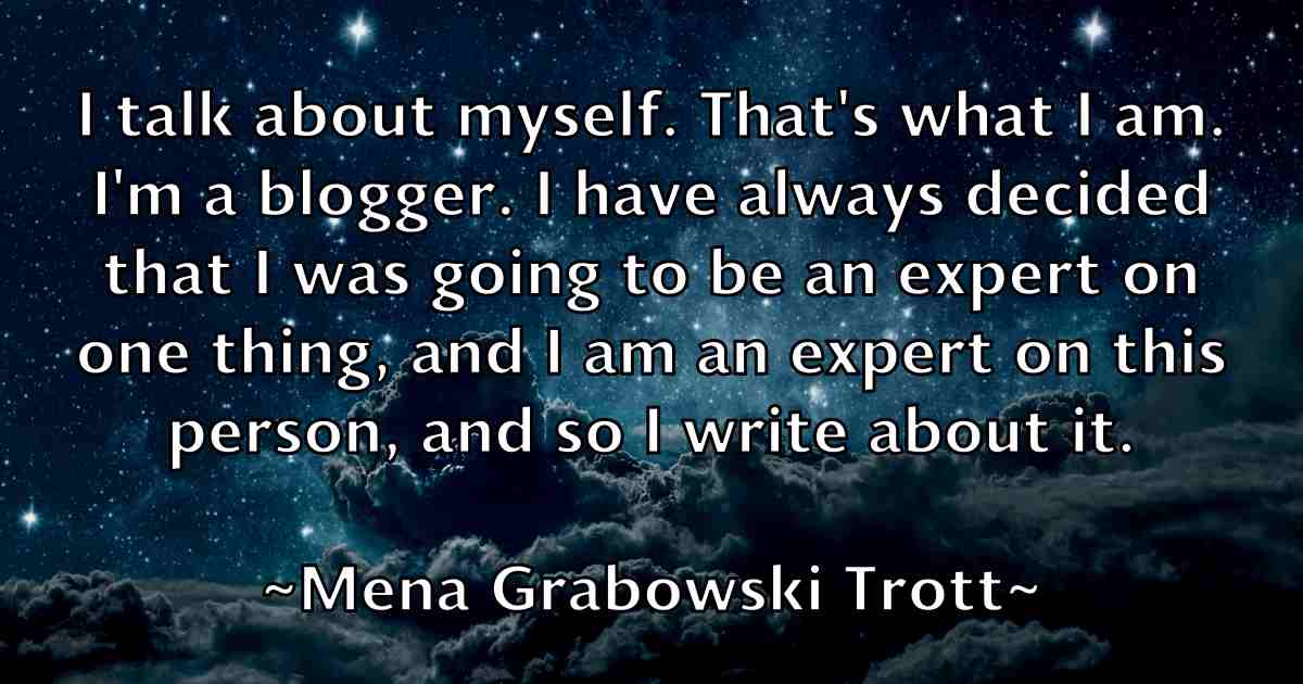 /images/quoteimage/mena-grabowski-trott-fb-570528.jpg