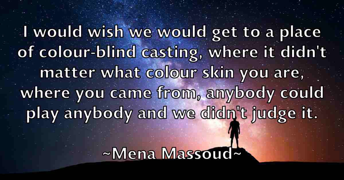 /images/quoteimage/mena-massoud-fb-570573.jpg