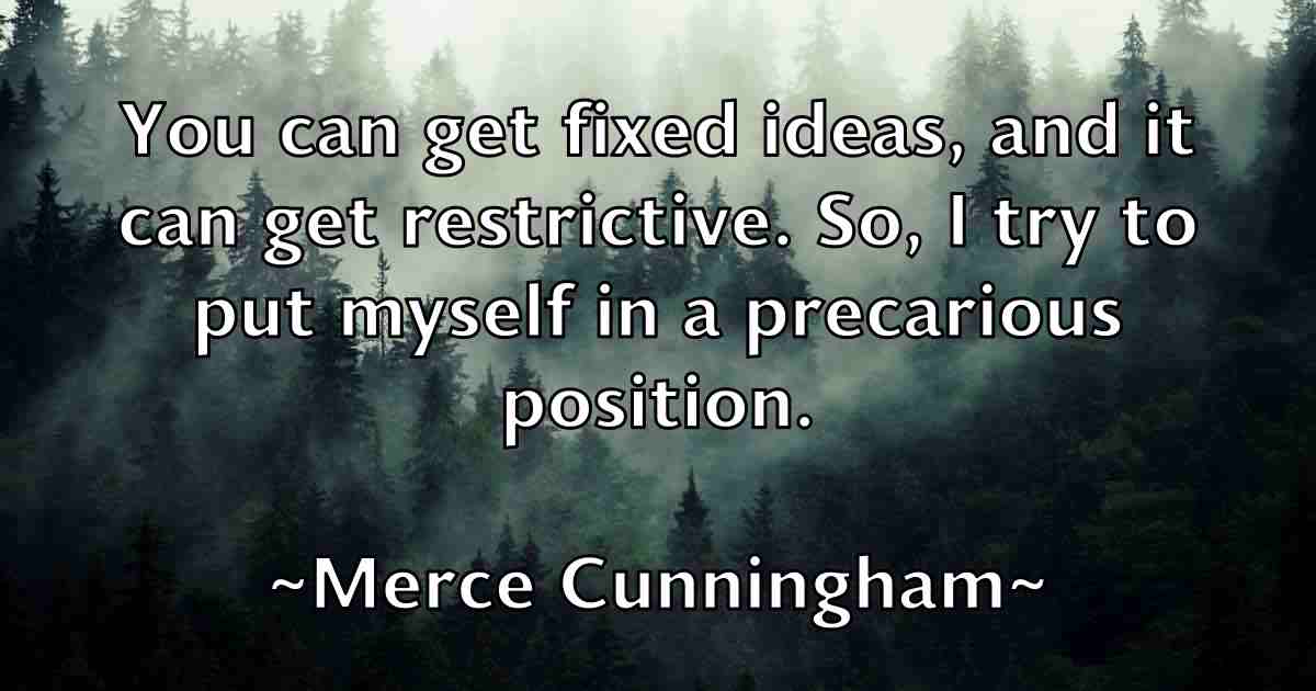 /images/quoteimage/merce-cunningham-fb-570699.jpg