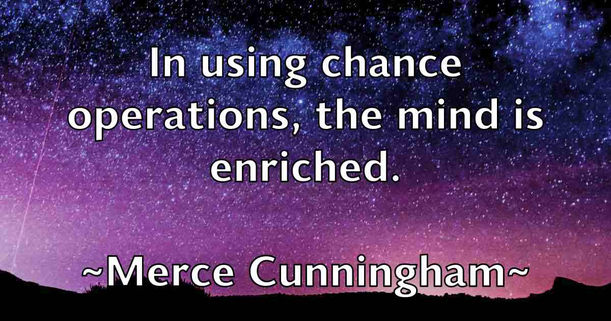 /images/quoteimage/merce-cunningham-fb-570702.jpg