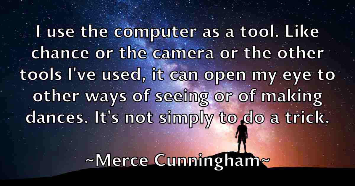 /images/quoteimage/merce-cunningham-fb-570716.jpg