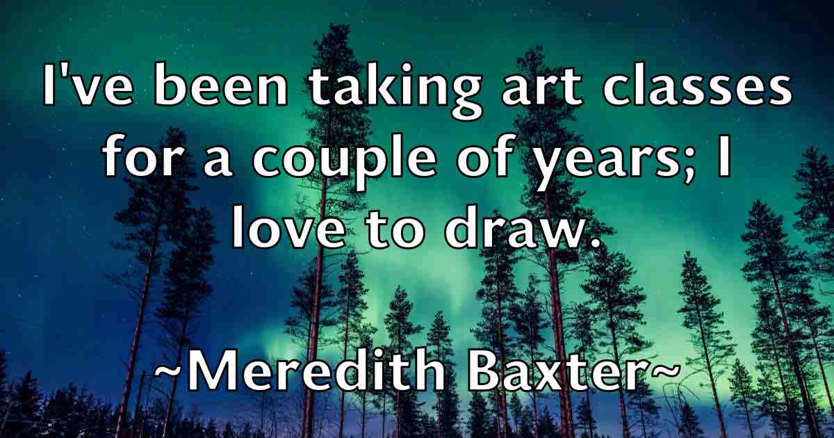 /images/quoteimage/meredith-baxter-fb-570912.jpg