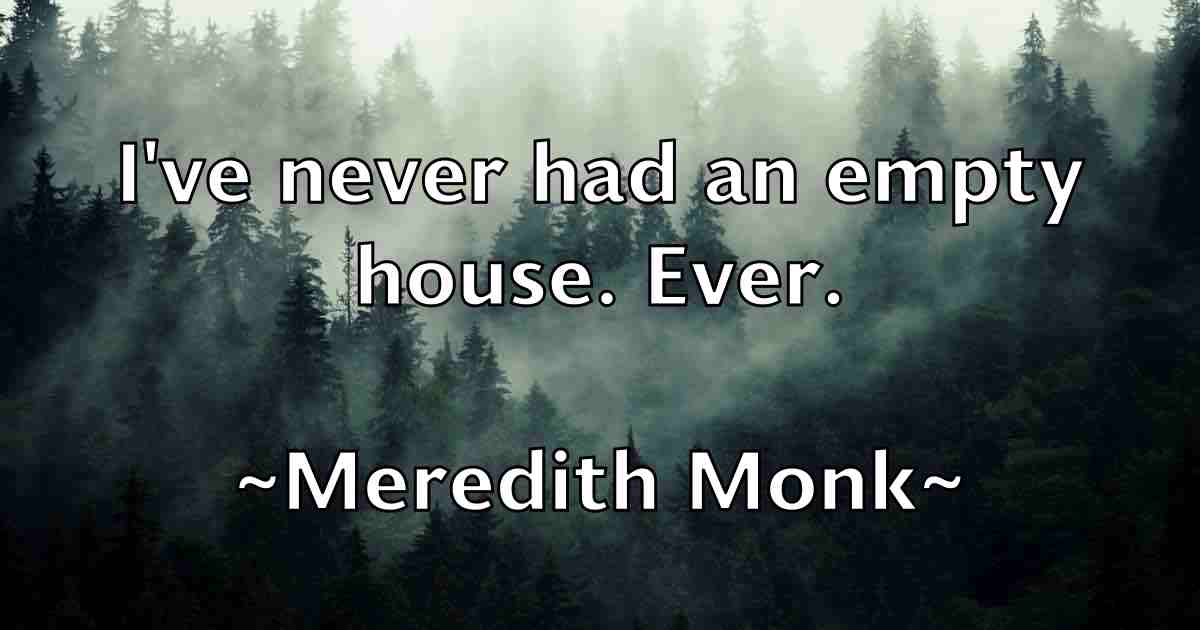 /images/quoteimage/meredith-monk-fb-570935.jpg