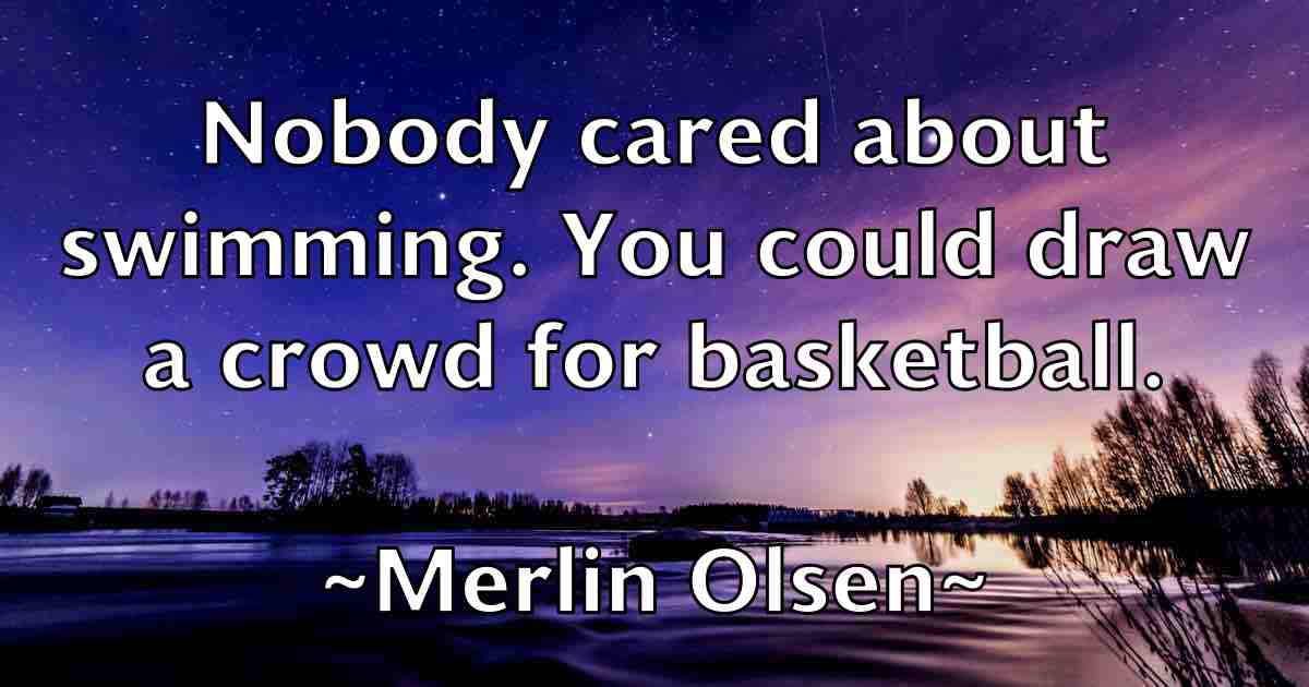 /images/quoteimage/merlin-olsen-fb-571055.jpg