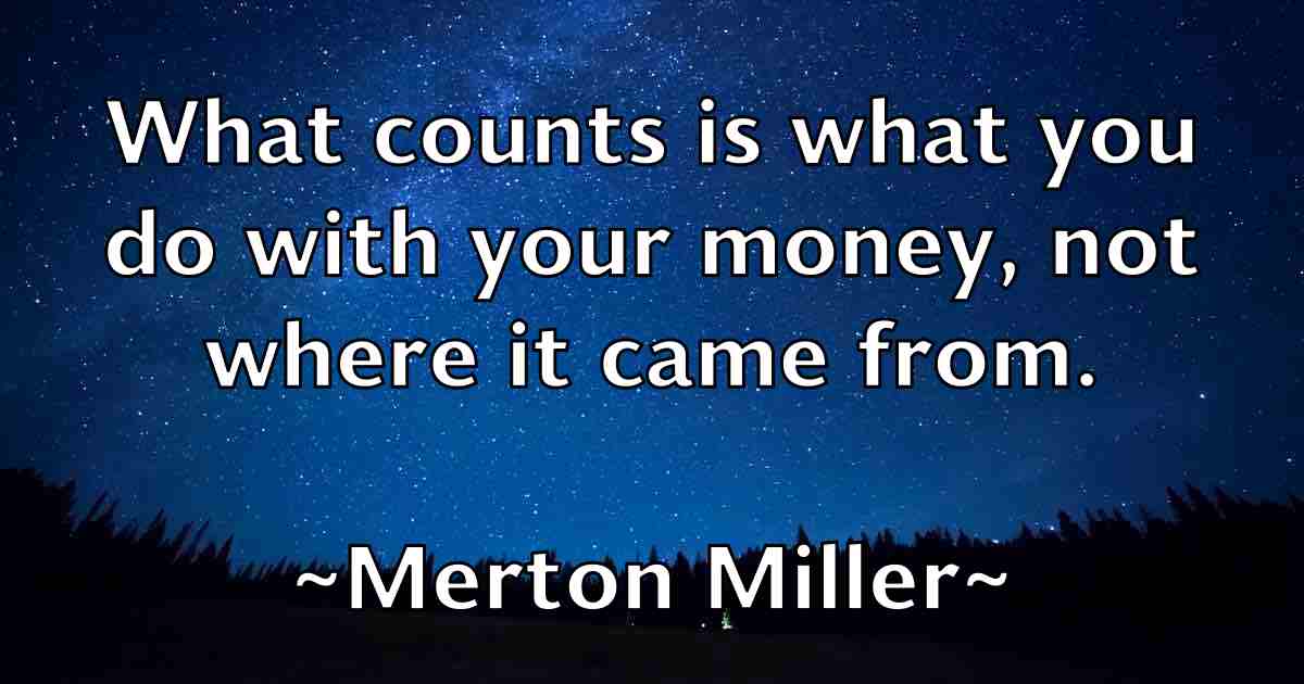 /images/quoteimage/merton-miller-fb-571145.jpg