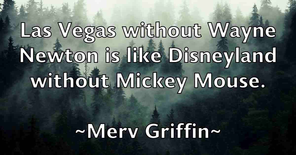 /images/quoteimage/merv-griffin-fb-571164.jpg