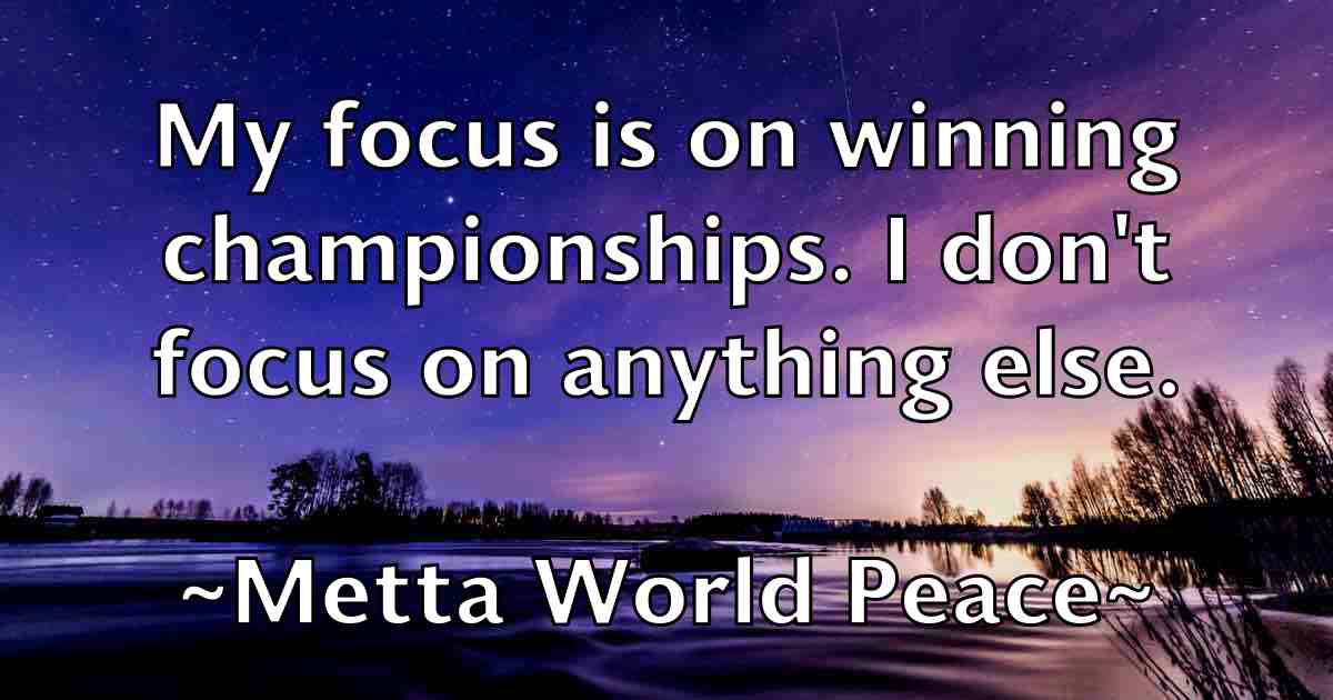 /images/quoteimage/metta-world-peace-fb-571445.jpg
