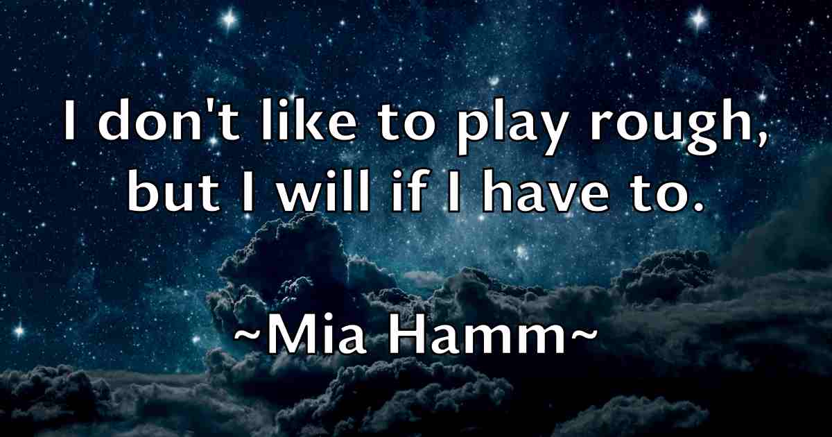 /images/quoteimage/mia-hamm-fb-571654.jpg