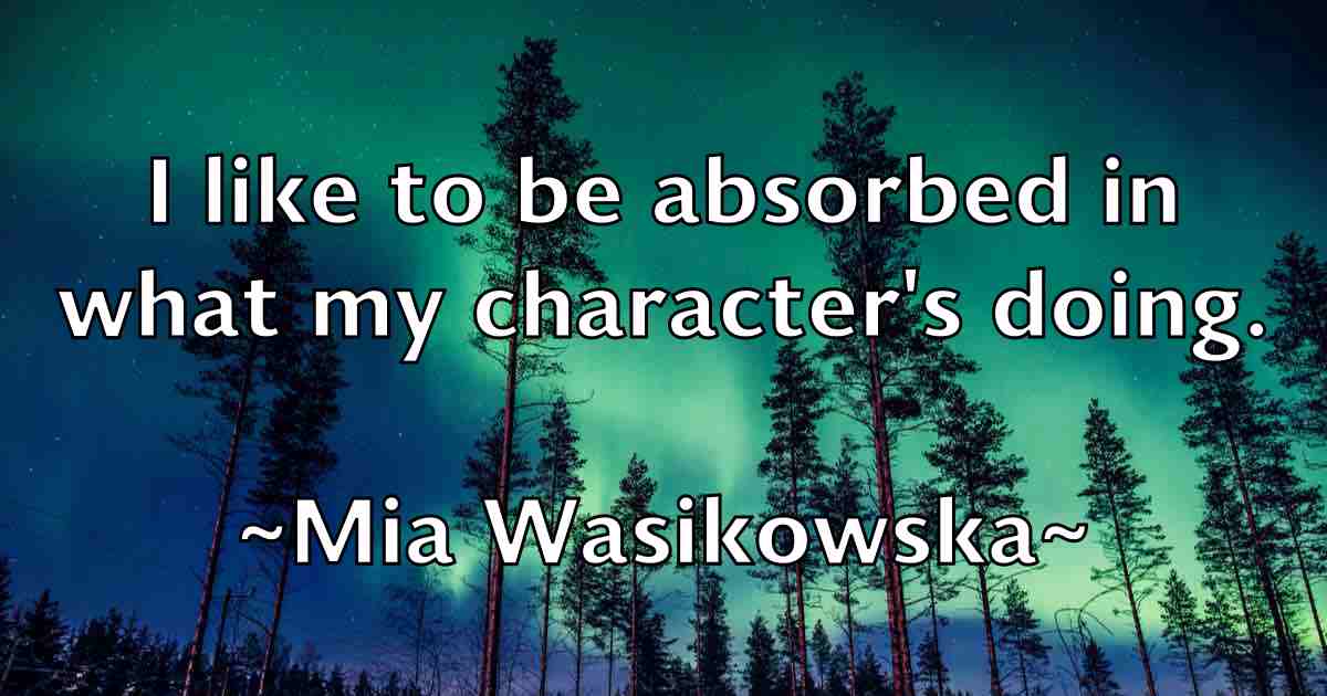 /images/quoteimage/mia-wasikowska-fb-571720.jpg