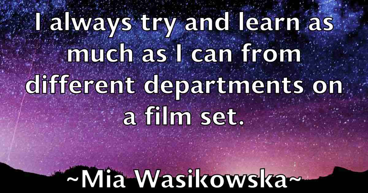 /images/quoteimage/mia-wasikowska-fb-571722.jpg