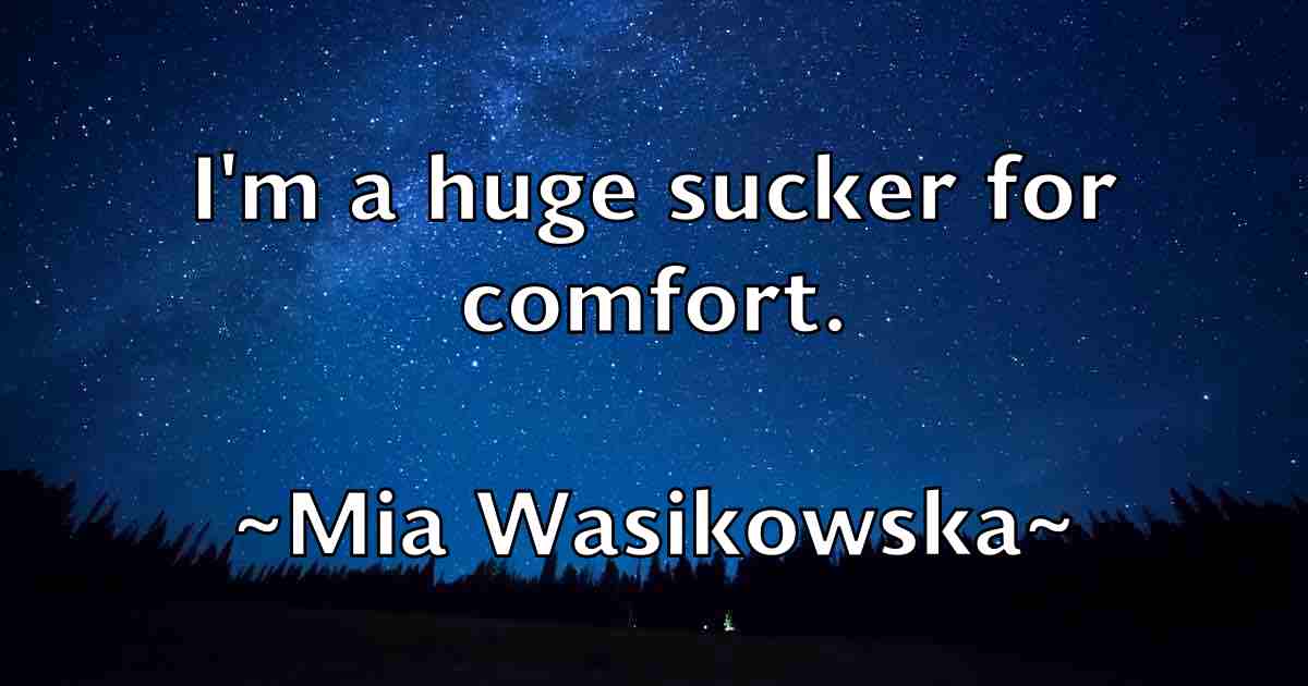 /images/quoteimage/mia-wasikowska-fb-571729.jpg