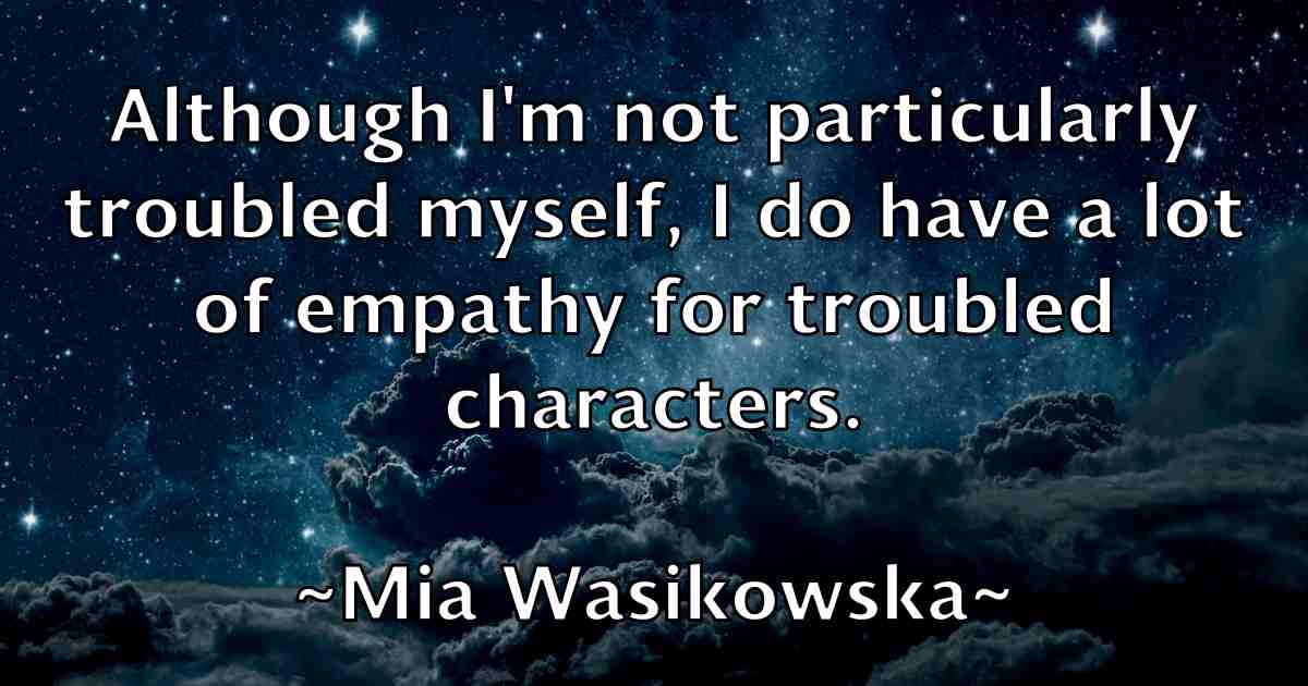 /images/quoteimage/mia-wasikowska-fb-571748.jpg