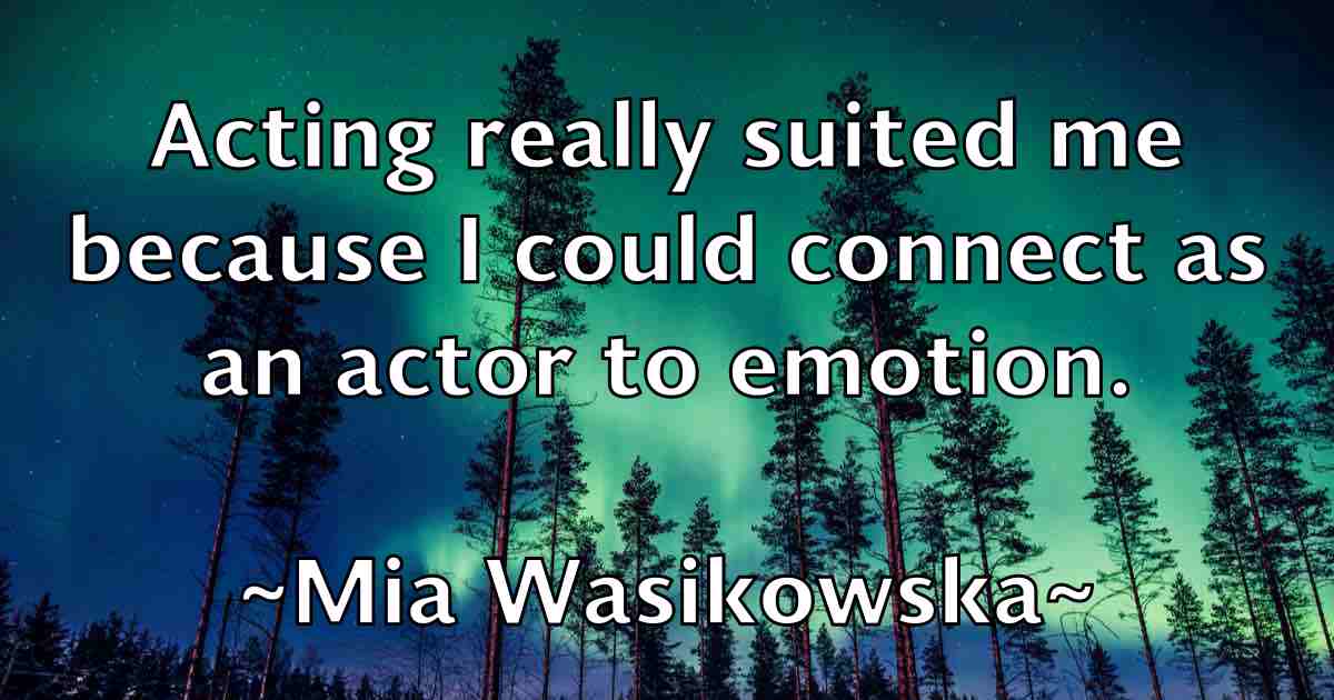 /images/quoteimage/mia-wasikowska-fb-571750.jpg