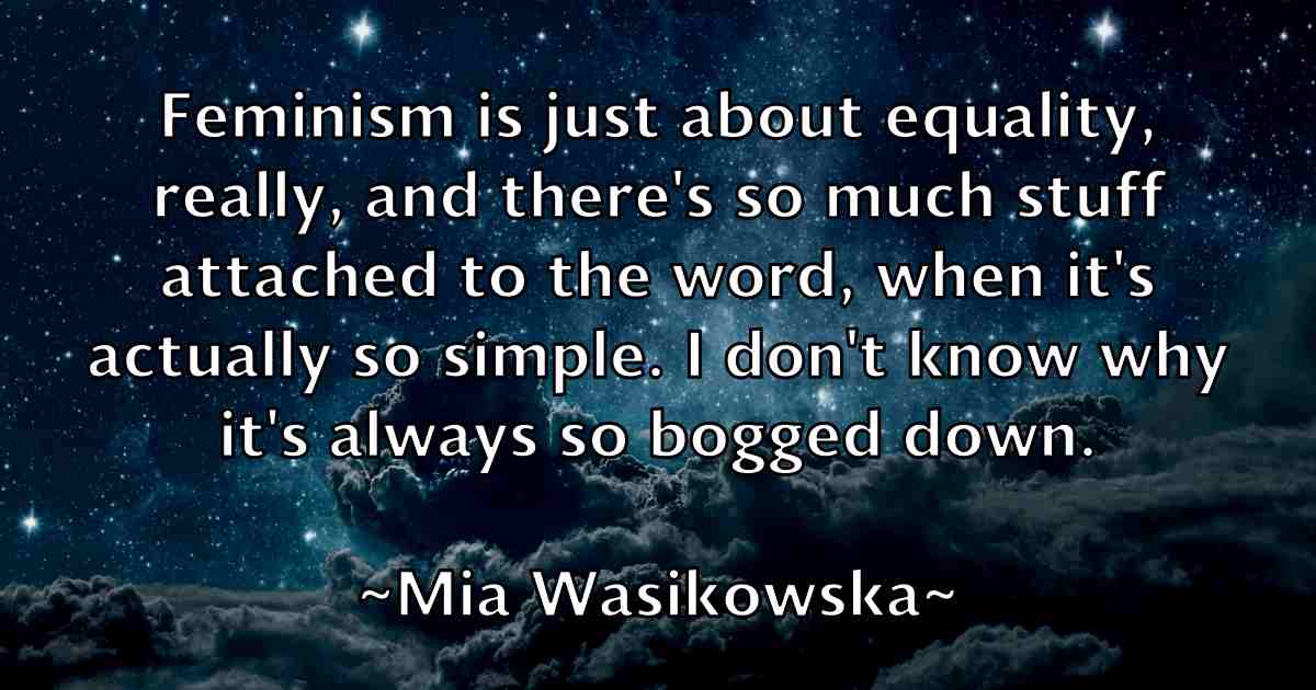 /images/quoteimage/mia-wasikowska-fb-571755.jpg
