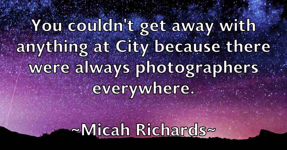 /images/quoteimage/micah-richards-fb-571800.jpg