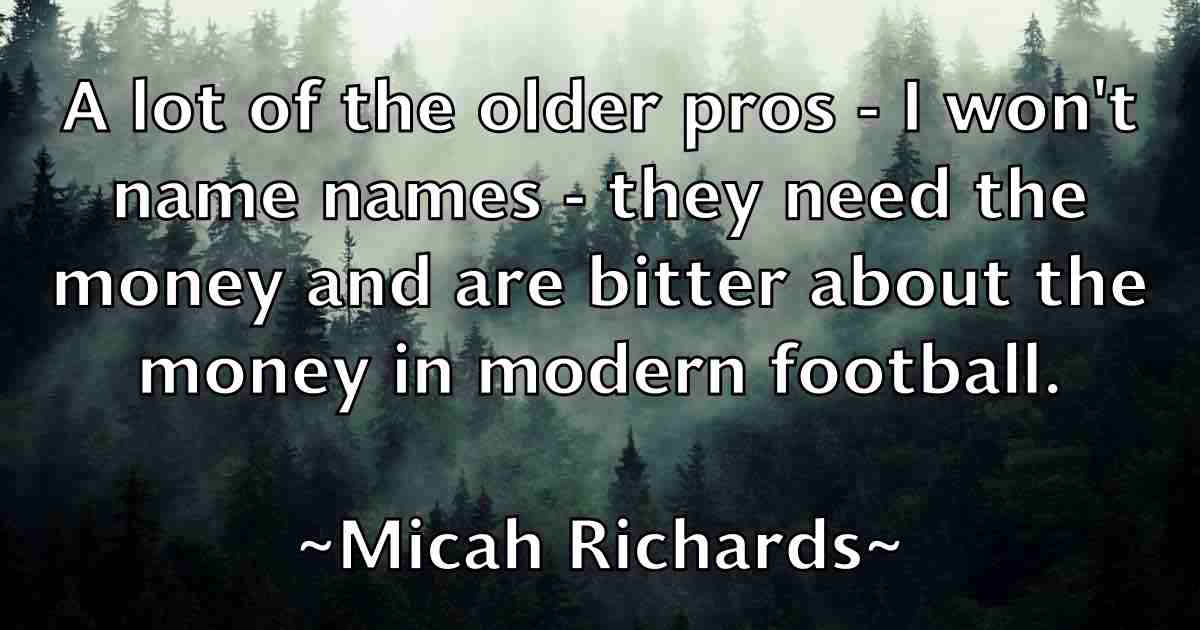 /images/quoteimage/micah-richards-fb-571825.jpg