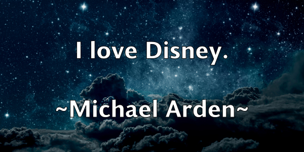 /images/quoteimage/michael-arden-571999.jpg