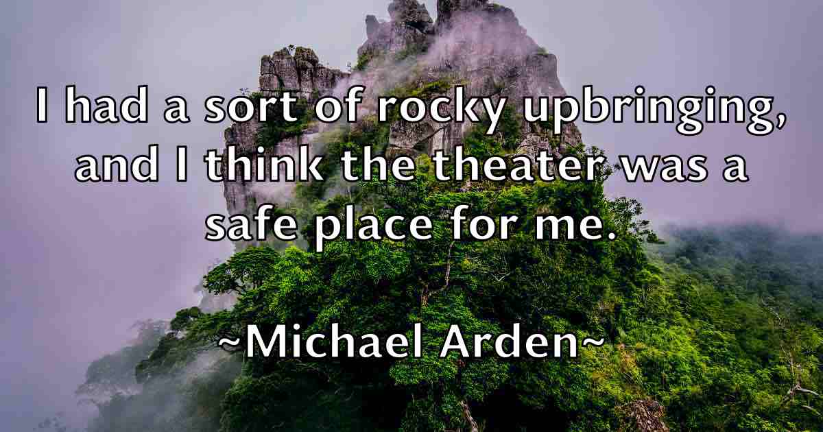 /images/quoteimage/michael-arden-fb-571996.jpg