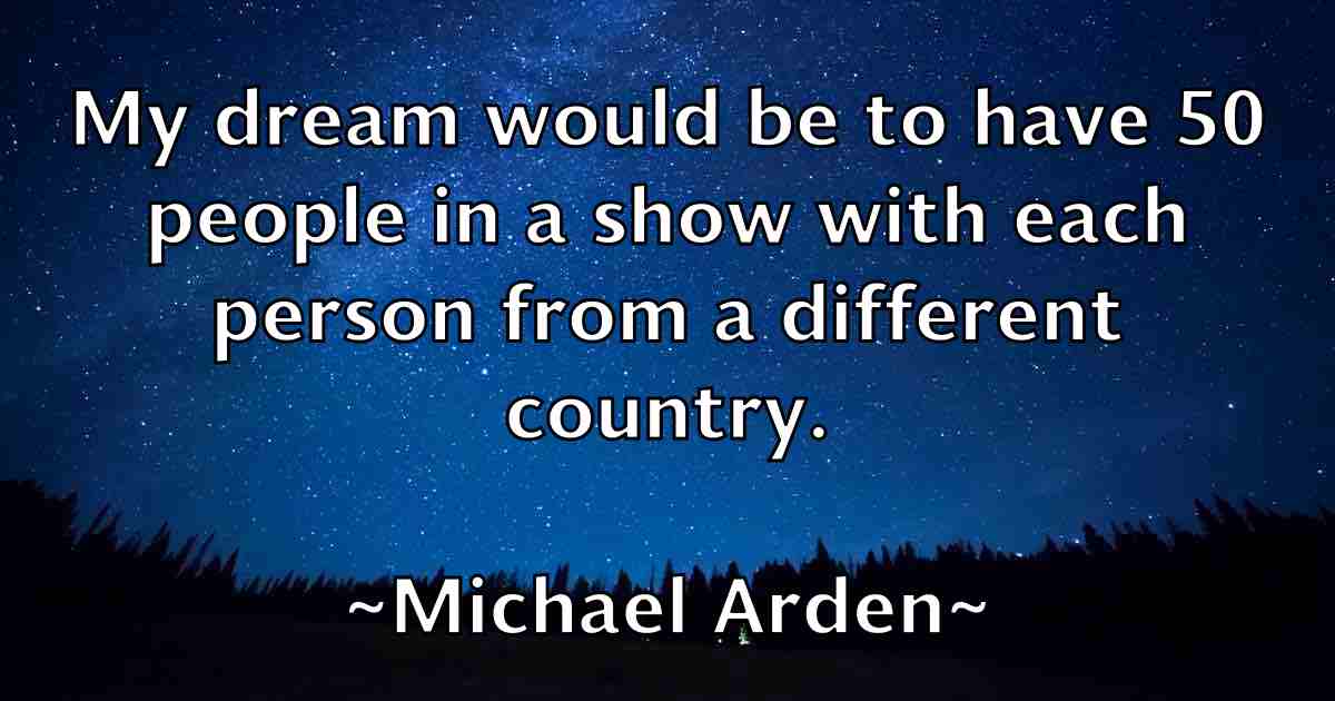 /images/quoteimage/michael-arden-fb-572022.jpg