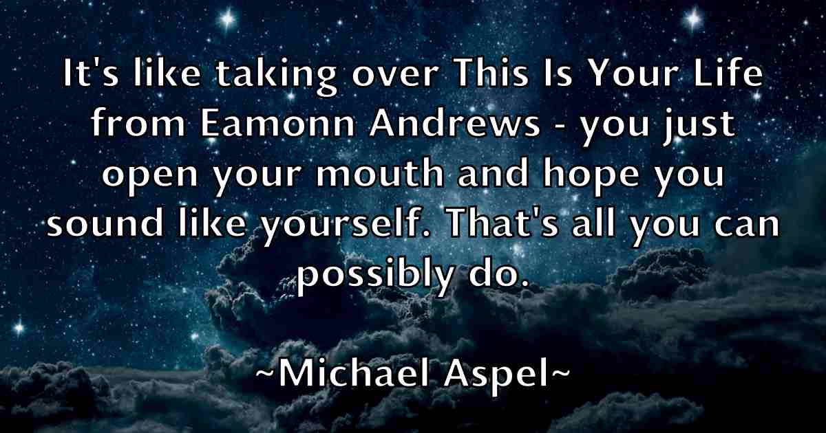 /images/quoteimage/michael-aspel-fb-572115.jpg