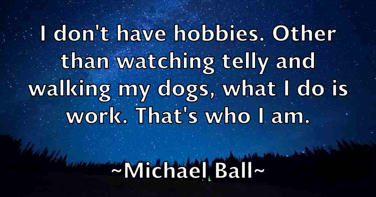 /images/quoteimage/michael-ball-fb-572303.jpg