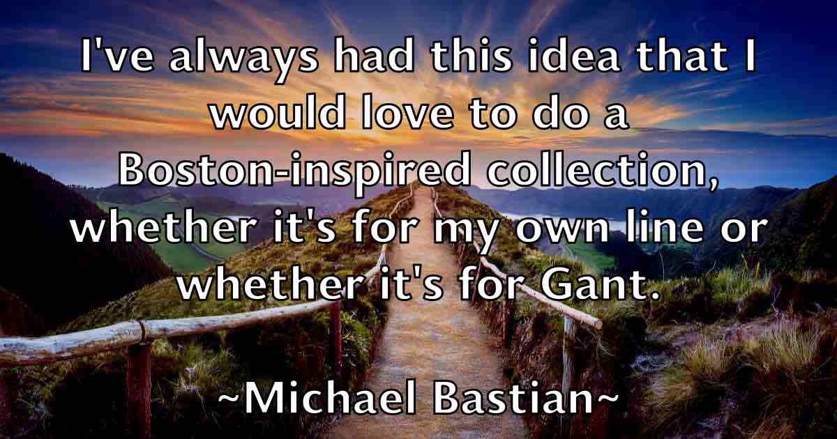 /images/quoteimage/michael-bastian-fb-572510.jpg