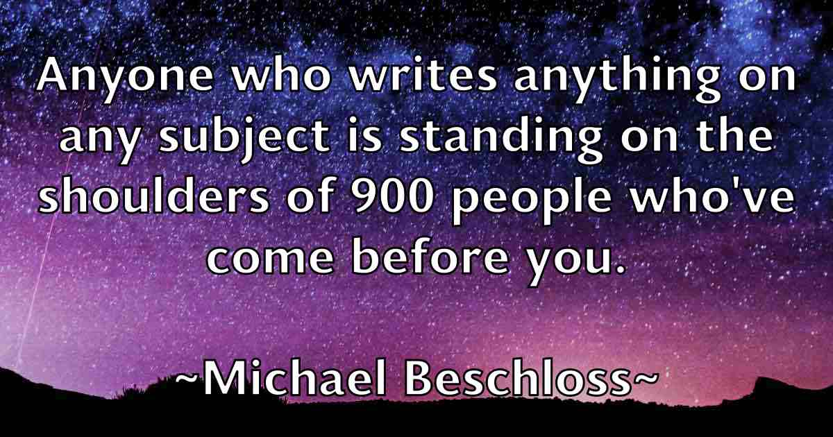 /images/quoteimage/michael-beschloss-fb-572790.jpg