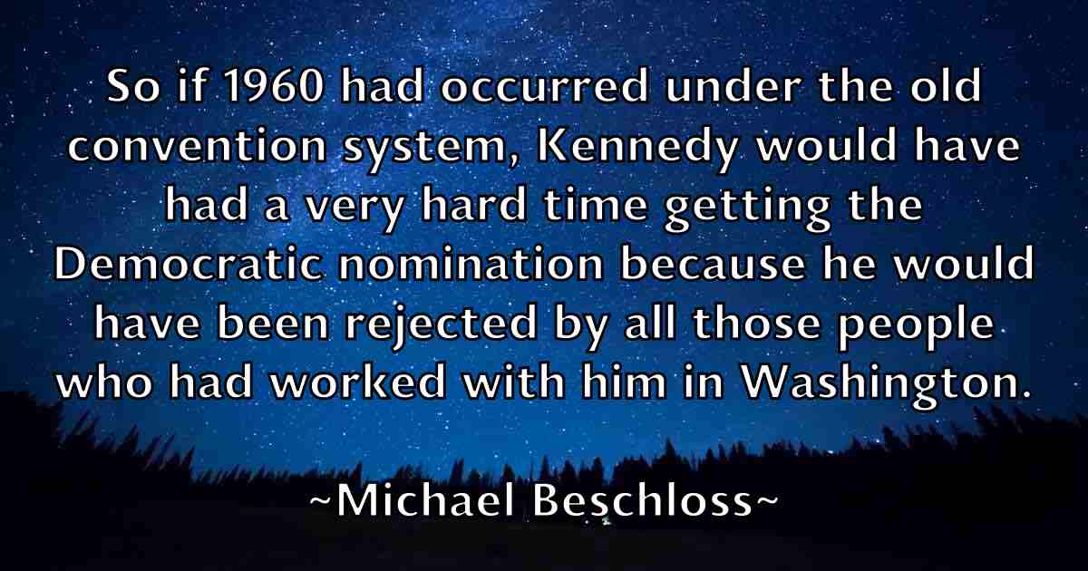 /images/quoteimage/michael-beschloss-fb-572803.jpg