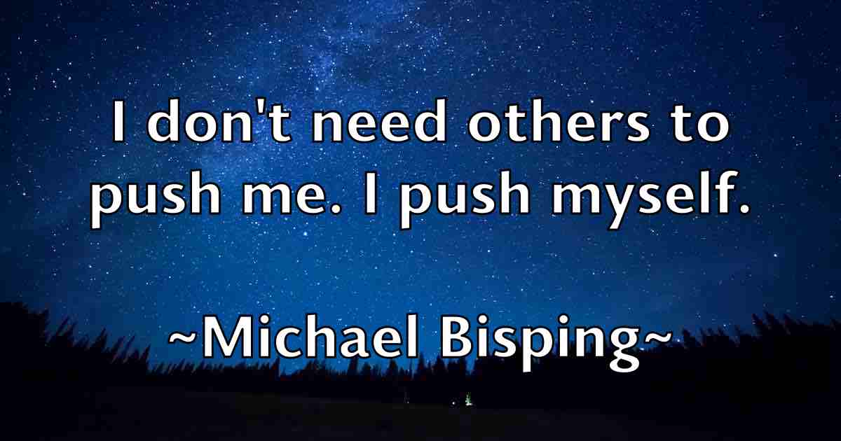 /images/quoteimage/michael-bisping-fb-572853.jpg