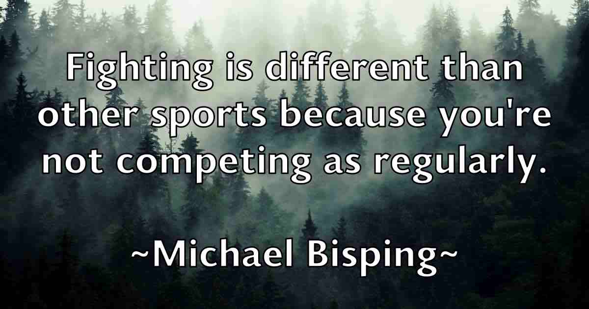 /images/quoteimage/michael-bisping-fb-572857.jpg