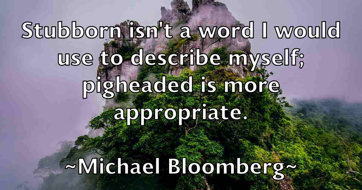/images/quoteimage/michael-bloomberg-fb-572964.jpg