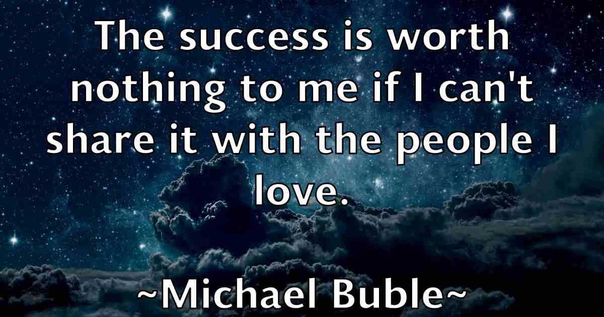 /images/quoteimage/michael-buble-fb-573092.jpg