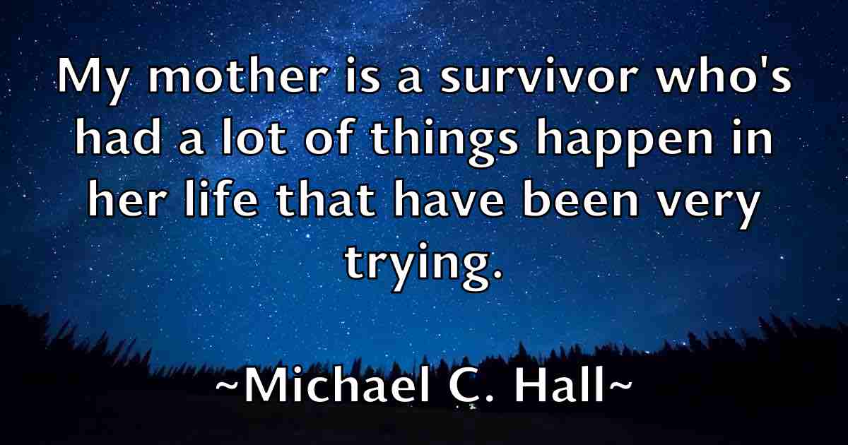 /images/quoteimage/michael-c-hall-fb-573255.jpg