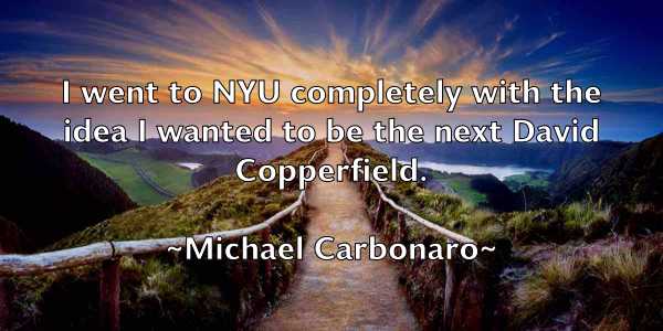 /images/quoteimage/michael-carbonaro-573456.jpg