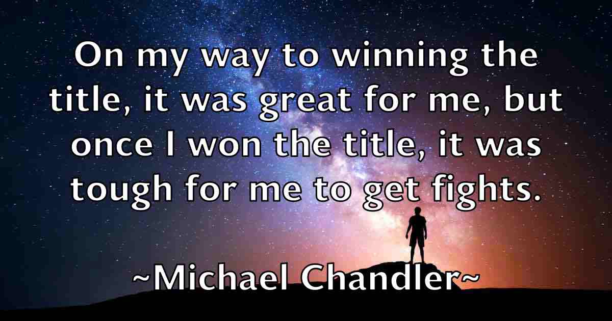 /images/quoteimage/michael-chandler-fb-573564.jpg