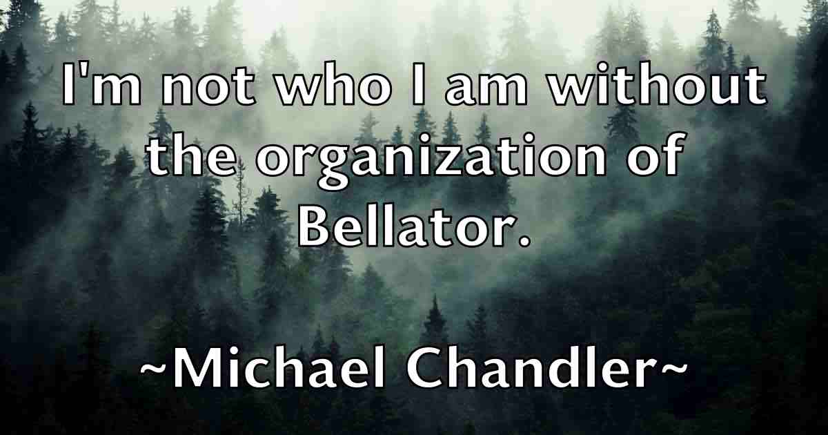 /images/quoteimage/michael-chandler-fb-573611.jpg
