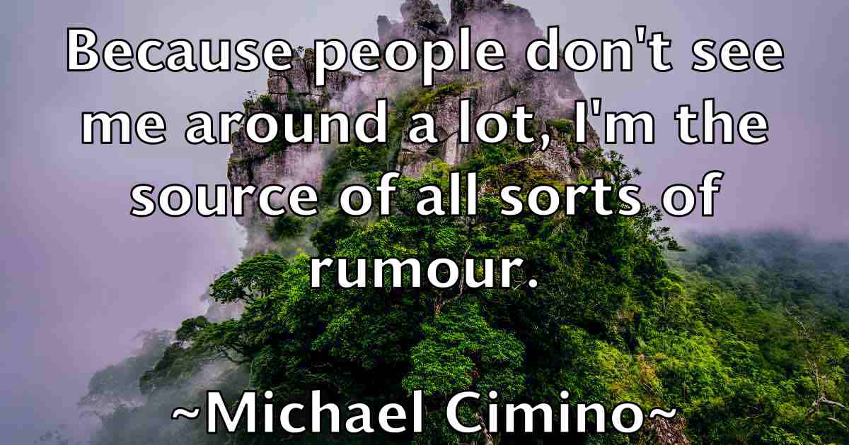 /images/quoteimage/michael-cimino-fb-573828.jpg