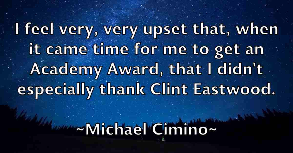 /images/quoteimage/michael-cimino-fb-573844.jpg