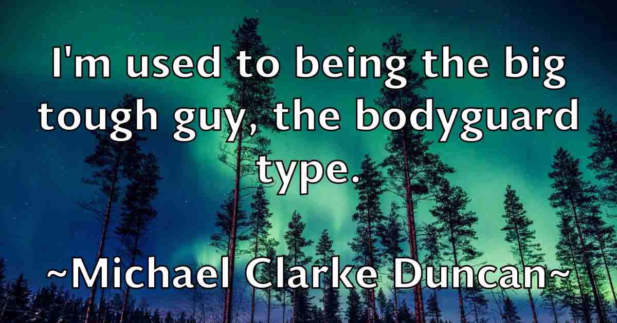 /images/quoteimage/michael-clarke-duncan-fb-573862.jpg