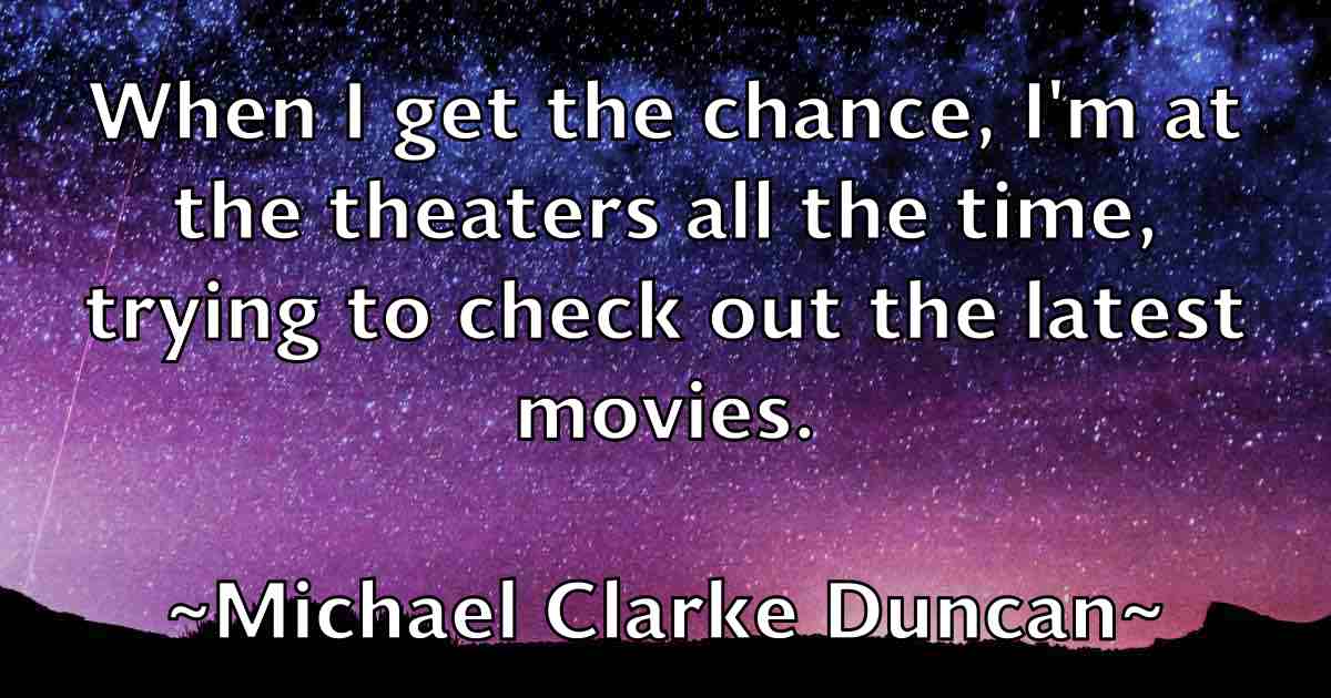 /images/quoteimage/michael-clarke-duncan-fb-573882.jpg