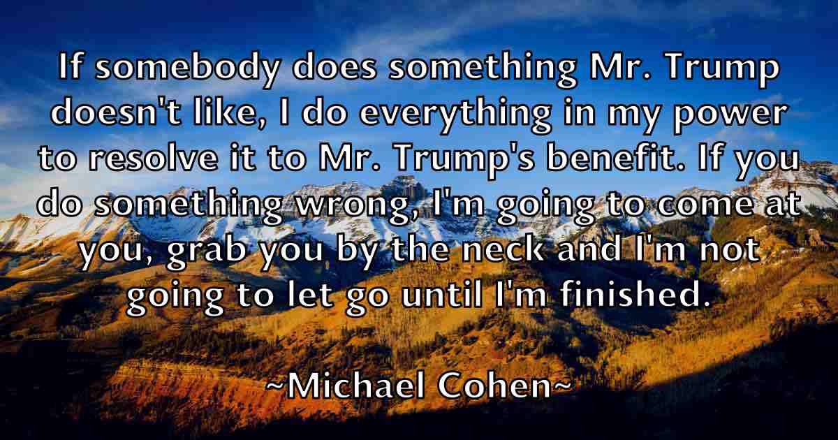 /images/quoteimage/michael-cohen-fb-573897.jpg