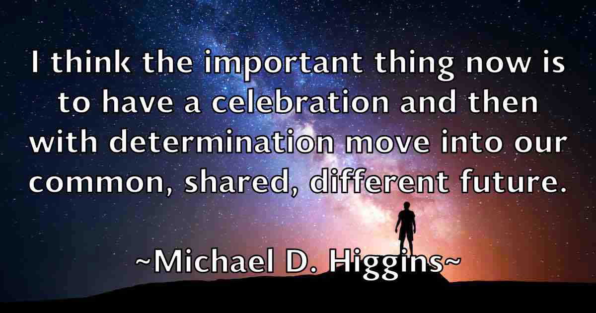 /images/quoteimage/michael-d-higgins-fb-574164.jpg