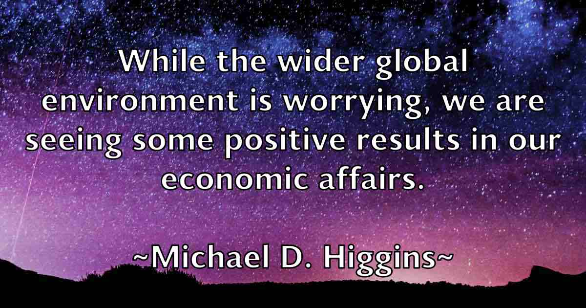 /images/quoteimage/michael-d-higgins-fb-574168.jpg