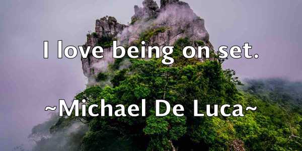 /images/quoteimage/michael-de-luca-574230.jpg