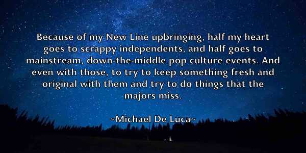 /images/quoteimage/michael-de-luca-574231.jpg