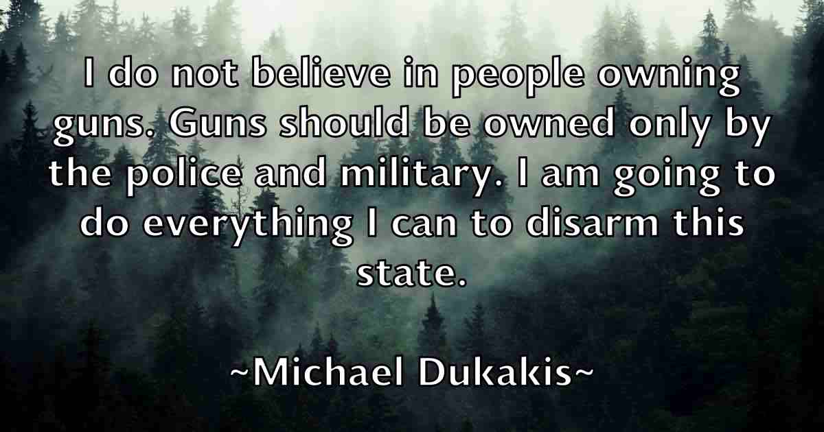 /images/quoteimage/michael-dukakis-fb-574526.jpg