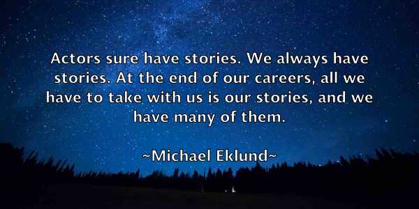/images/quoteimage/michael-eklund-574627.jpg