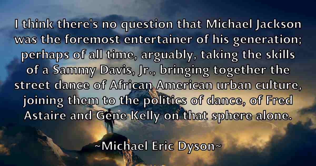 /images/quoteimage/michael-eric-dyson-fb-574704.jpg